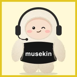 Musekin #47